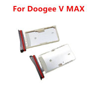 ต้นฉบับใหม่สำหรับ Doogee V Max Vmax 6.58นิ้วสมาร์ทโฟนการ์ด SIM TF ถาดวางช่องเสียบบัตร