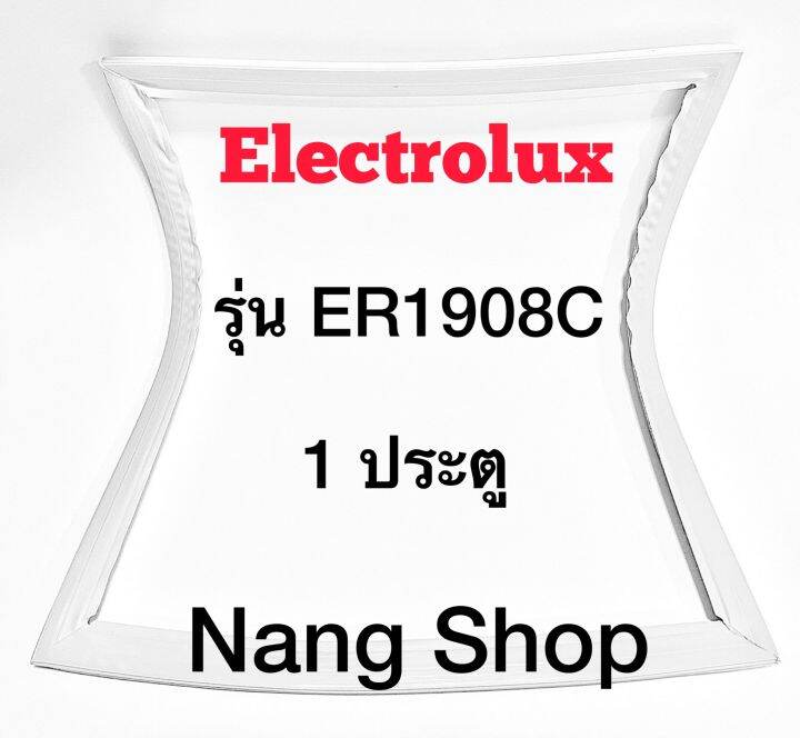 ขอบยางตู้เย็น-electrolux-รุ่น-er1908c-1-ประตู