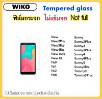 ฟิล์มกระจก ไม่เต็มจอ For Wiko View View2Pro View3lite View4lite ViewMax ViewXL Sunny Sunny2Plus Sunny3 Sunny3Plus Sunny4 Sunny4Plus Sunny5 Sunny5lite Tommy Tommy3 Tommy3Plus K200 Y60 Y61 Y62 Y80 Tempered Glass Not full