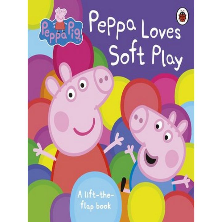 Very Pleased. ! &gt;&gt;&gt; Peppa Pig: Peppa Loves Soft Play: A Lift-the-Flap Book หนังสือภาษาอังกฤษ