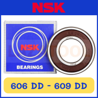 NSK 606 DD/C3 NSK 607 DD/C3 NSK 608 DD/C3 NSK 609 DD/C3 ตลับลูกปืนเม็ดกลม ร่องลึก ฝายาง ลูกปืน NSK ของแท้ 100%