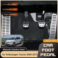 แป้นเหยียบรถยนต์สแตนเลสสำหรับ Volkswagen VW Golf Touran 1T 5T 2003 ~ 2015เบรคแก๊สไม่ลื่นคันที่พักเท้า2010 2011 2012 2013