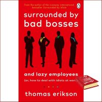 Free Shipping หนังสือภาษาอังกฤษSURROUNDED BY BAD BOSSES AND LAZY EMPLOYEES: OR, HOW TO DEAL WITH IDIOTS AT WORK