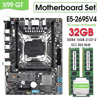X99 GT Motherboard LGA2011-3 Kit CPU Xeon E5 2695 V4 Processor 16GB*2=32GB 2133MHz DDR4 Memory Support E5 V3V4 CPU NVME M.2 WIFI
