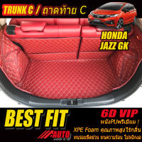 Honda Jazz GK 2014-รุ่นปัจจุบัน Trunk C (เฉพาะถาดท้ายรถแบบ C) ถาดท้ายรถ Honda Jazz GK 2014 2015 2016 2017 2018 2019 2020 2021 2022-รุ่นปัจจุบัน พรม6D VIP Bestfit Auto