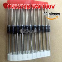 1N5378B ไดโอด Zener 20ชิ้น IN5378B 100V 5W ทำ-15 IN5378 1N5378BRLG