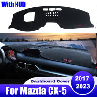 สำหรับ Mazda CX-5 CX5 KF 2017 2018 2019 2020 2021 2022 2023 HUD Car Dashboard ฝาครอบเครื่องมือโต๊ะ Sun Shade Pad อุปกรณ์เสริม