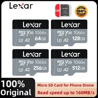 Lexar 1066X การ์ดความจำ512GB 256GB 128GB 64GB SDXC Class 10ได้ถึง160เมกะไบต์/วินาทีไมโครการ์ด SD A2บัตร TF V30สำหรับโดรนโทรศัพท์