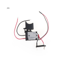 JIA DC 7.2-24V สว่านไฟฟ้า DUST Speed Control PUSH button Trigger SWITCH