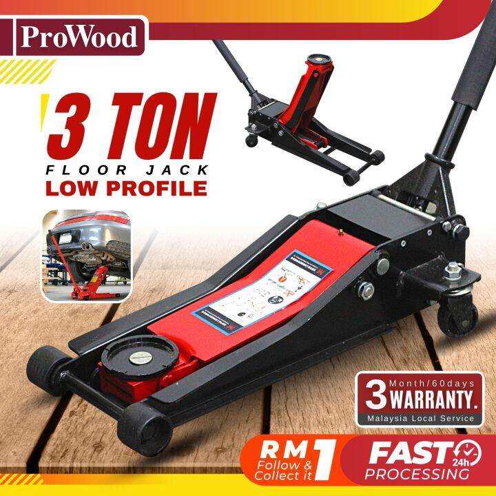 PROWOOD 3 Ton Low Profile Floor Jack Kereta 75mm 505mm Jek Kereta