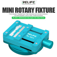 อุปกรณ์ซ่อมเมนบอร์ดชิป Relife RL-601I MULTIFUNCTIONAL DISMANTLING SCREEN ROTATING FIXTURE ขนาดเล็ก สามารถหมุนได้360 °