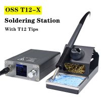 OSS T12-X PLUS Soldering Station Electronic Soldering Iron With T12 Tips For PCB Repair Phone Board Welding Repair Tools