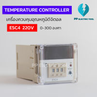 เครื่องควบคุมอุณหภูมิดิจิตอล E5C4 220V TEMPERATURE CONTROLLER 0-399 องศา  (แถมฟรี Socket PF-083A)