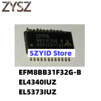 1PCS  QSOP24-EFM8BB31F32G-B  EL4340IUZ  EL5373IUZ Electronic components