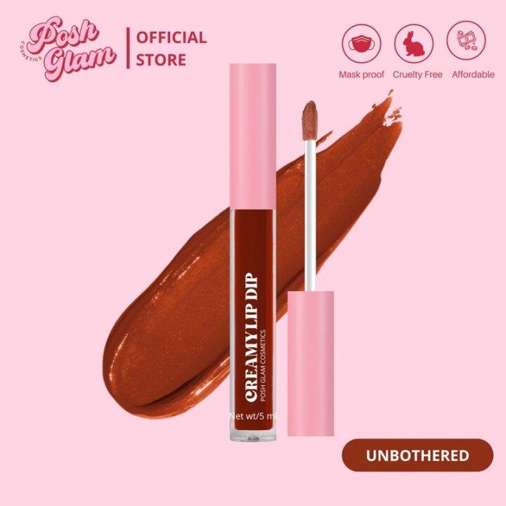 Posh Glam Creamy Lip Dip ' Unbothered Lazada PH