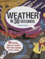 Weather in 30 seconds popular science weather elementary school students English Enlightenment encyclopedia reading materials 6~12 years old English original childrens books UK Ivy League press