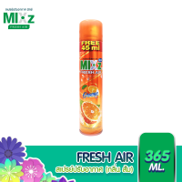 Mixz Fresh Air สเปรย์ปรับอากาศ กลิ่นส้ม 320 ml. เพิ่มฟรี 45 มล.