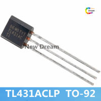 TL431ACLP ปรับได้สำหรับ TL431AC ถึง-92 TL431สับเปลี่ยนแม่นยำ10ชิ้นของแท้ TL431A แบบปรับได้เครื่องดูแลไอซี10ชิ้น