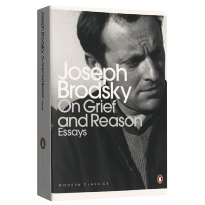 เกี่ยวกับความเศร้าโศกและเหตุผล Joseph Brodsky หนังสือวรรณกรรมสำหรับ ...