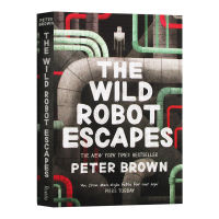 The Wild Robot Escapes II หนังสือนิยายวิทยาศาสตร์สำหรับเด็กปีเตอร์บราวน์