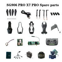 SG906 Pro SG906PRO X7pro โดรนอาร์ซี Quadcopter อะไหล่มอเตอร์ชุดแขนยึดกล้องใบพัดเปลือกร่างกายโมดูลจีพีเอสรับฉากกั้นสำหรับถ่ายภาพ