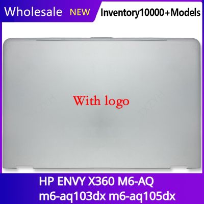 New Original For HP ENVY X360 M6-AQ m6-aq103dx m6-aq105dx Laptop Rear Lid LCD Back Cover Top Back Case A Shell