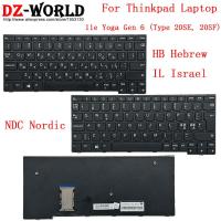 HB Hebrew IL Israel NDC คีย์บอร์ดสำหรับ Lenovo นอร์ดิก Thinkpad 11E โยคะ G6 Gen6 (ประเภท20SE 20SF) แล็ปท็อป5N20W41902 5N20W41881