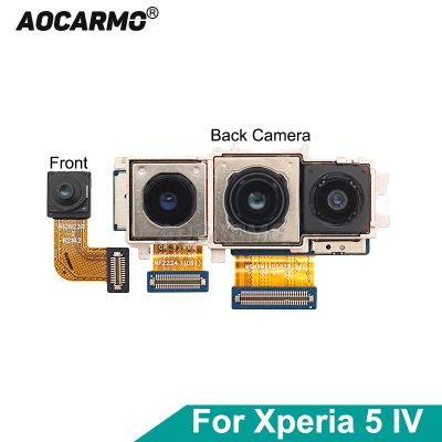 Aocarmo สําหรับ Sony Xperia 5 IV XQ-CQ72 CQ54 CQ62 SO-54C ด้านหน้าเซลฟี่ใบหน้ากล้อง ด้านหลังกล้องด้านหลังโมดูลเปลี่ยนสายเคเบิลแบบยืดหยุ่น