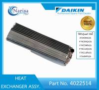 Daikin HEAT EXCHANGER ASSY Part. 4022514