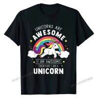 Unicorns Are Awesome Im A Unicorn Funny Rainbow Gift Tshirt Cotton Mens Tees T Shirts Design