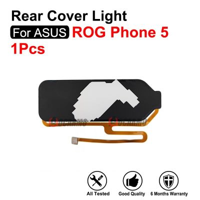 สำหรับ ASUS ROG Phone 5 I005DA ROG5หลัง ZS673KS อะไหล่สำหรับซ่อมแผ่นเรืองแสง