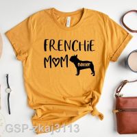 2023ร้อน❧♂เสื้อยืด Frenchie Mom Baster ผู้หญิงเสื้อคนรักสุนัขเสื้อยืดกราฟิกผ้าฝ้ายแขนสั้นสัตว์เลี้ยงเสื้อ Dropshipping