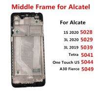 สำหรับ Alcatel 1S A30ใน3L 5028 5029 5039 5041 5044 5049โครงหน้ากากกลางแผงวงจรที่อยู่อาศัยจอแอลซีดีอะไหล่ทดแทนการซ่อม