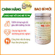 Cháo Hạt Vỡ Cho Bé Ăn Thô Mẹ Lúa Thơm Ngon Xay Từ Nhiều Loại Hạt Ngũ Cốc