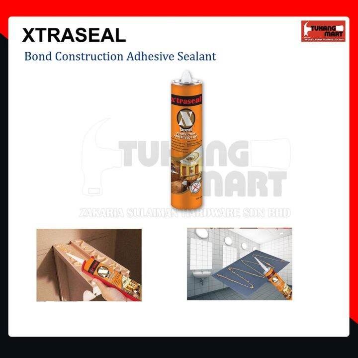 X'TRASEAL X’BOND CONSTRUCTION ADHESIVE SEALANT Lazada