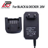 LCS1620 Li-Ion สำหรับ BLACK &amp; DECKER เครื่องชาร์จแบตเตอรี่แบบชาร์จไฟได้20V สำหรับ LBXR20 LB20 LBX20 LBX4020