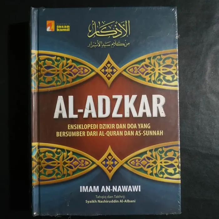 Buku Al Adzkar Al Adzkar Ensiklopedi Dzikir Dan Doa Yang Bersumber Dari Al Qur An Dan As