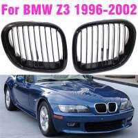 สำหรับ BMW Z3 1996-2002 Gloss Black Color Grille กระจังหน้า Grill 51138397504 51138397503