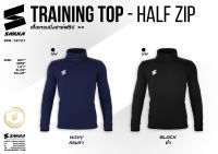 SAKKA เสื้อซ้อม แขนยาว TRAINING TOP "HALF ZIP" (SKS-18101) เสื้อคลุมออกกำลังกาย เสื้อวอร์ม เสื้อวอม ซับเหงือ แห้งไว ใส่สบาย