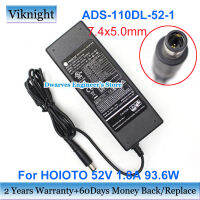 Original/2022 ¤ ADS เดิม110DL 52 1 520094G อะแดปเตอร์52V 1.8A ADS5218 OS HON สำหรับ HOIOTO Charger เครื่องบันทึกวิดีโอเครือข่าย NVR301 16L P8