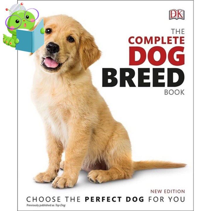 New The Complete Dog Breed Book Choose The Perfect Dog For You