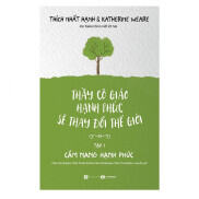 Sách - Thầy Cô Giáo Hạnh Phúc Sẽ Thay Đổi Thế Giới