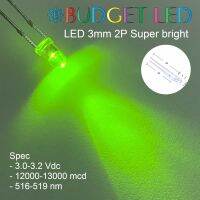 LED 3mm 2P Super bright GREEN แอลอีดีซุปเปอร์ไบร์ทหลอดใส สีเขียว ให้ความสว่างสูง ความร้อนต่ำ ( 20 ชิ้น : 50 ชิ้น : 100 ชิ้น: 1,000 ชิ้น ) )