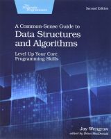 พร้อมส่ง A Common-Sense Guide to Data Structures and Algorithms, 2e [Paperback]