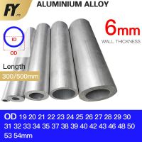 【CW】FUYI Aluminium Pipe 6mm Thickness 19-54mm OD Straight 300mm 500mm Long Round 6063 Aluminum Alloy Tube