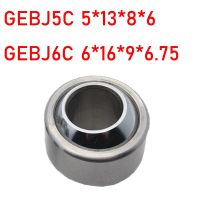 Gebj6c บอลหัวข้อร่วมรัศมีไม่มีการบำรุงรักษาแบริ่งทรงกลมธรรมดา Gebj5c 1ชิ้น5*13*8 6*16*9