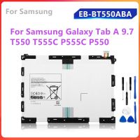 แบตเตอรี่แท้  Samsung Galaxy Tab A 9.7 T550 T555C P555C P550 EB-BT550ABA EB-BT550ABE   6000mAh  แถมอุปกรร์ซ่อมไขควง  รับประกัน 6  เดือน