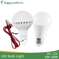 【CC】▥▤  Kaguyhime 12V Clip/220V E27 Camping Fishing Emergency Bulb DC/AC Lamp 7W 9W 12W 15W Outdoor