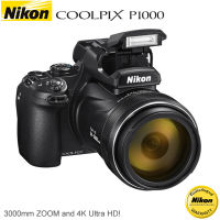 Nikon COOLPIX P1000 Super Zoom 125X (24-3000mm) สินค้าประกันศูนย์ NIKONTHAILAND