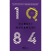 Sách 1Q84 Tập 3 Haruki Murakami - Nhã Nam - Bản Quyền